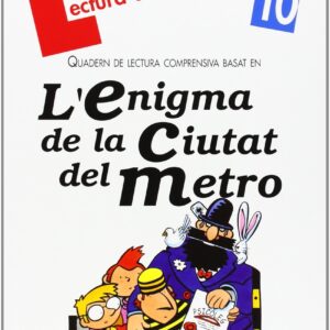 L¿enigma de la ciutat del metro