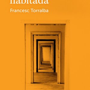 LA INTERIORIDAD HABITADA