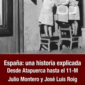 España una historia explicada