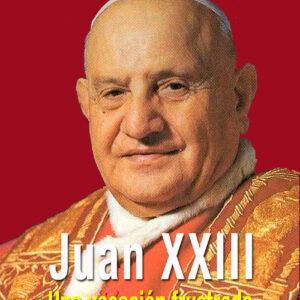 Juan XXIII. Una vocación frustrada