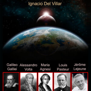 Ciencia y fe católica: de Galileo a Lejeune