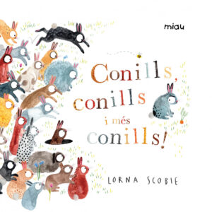 Conills, conills i més conills!