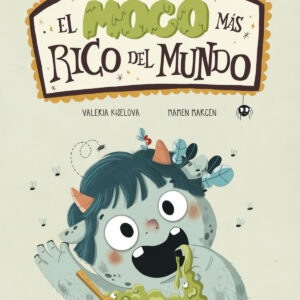 El moco más rico del mundo