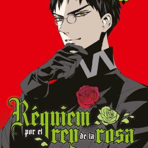 Réquiem por el rey de la rosa, vol. 10