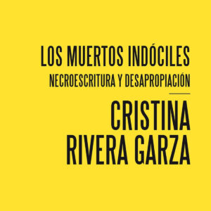 Los muertos indóciles