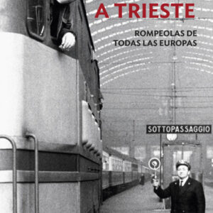 Desvío a Trieste