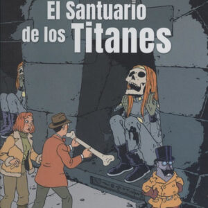 EL SANTUARIO DE LOS TITANES