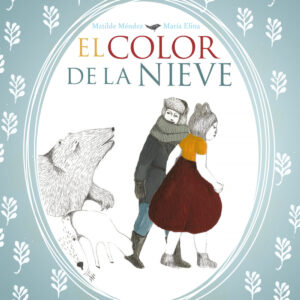 EL COLOR DE LA NIEVE