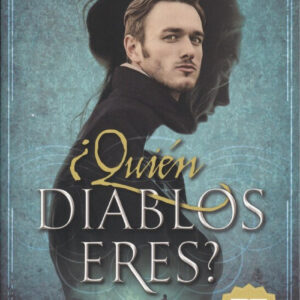 ¿QUIÉN DIABLOS ERES?