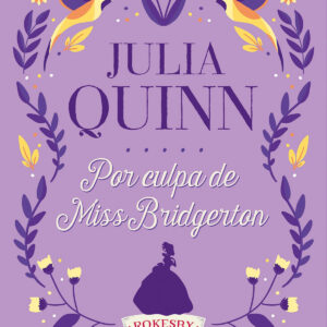 Por culpa de Miss Bridgerton