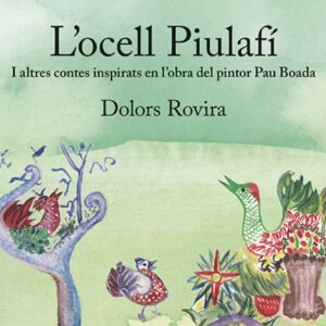 L'ocell Piulafí
