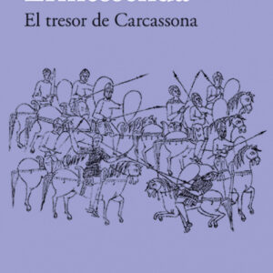 Ermessenda. El tresor de Carcassona