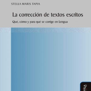 LA CORRECCIÓN TEXTOS ESCRITOS