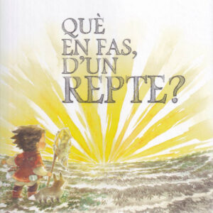 QUÉ EN FAS, D´UN REPTE?