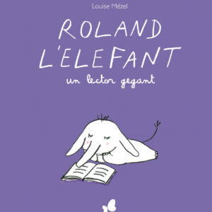 Roland l'elefant, un lector gegant