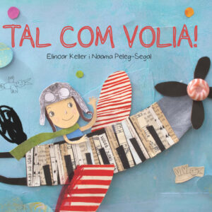 Tal com volia!