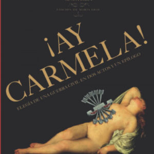 ¡Ay Carmela!