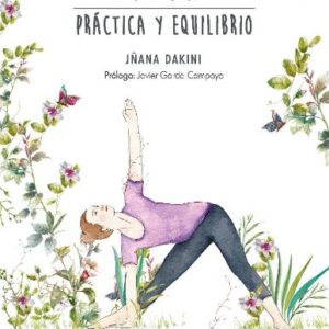 YOGA, PRÁCTICA Y EQUILIBRIO