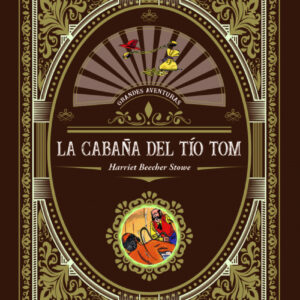 CABAÑA DEL TIO TOM, LA
