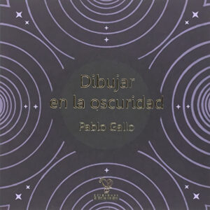 DIBUJAR EN LA OSCURIDAD