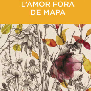 L'amor fora de mapa (BUTXACA)