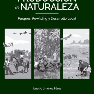 PRODUCCIÓN DE NATURALEZA