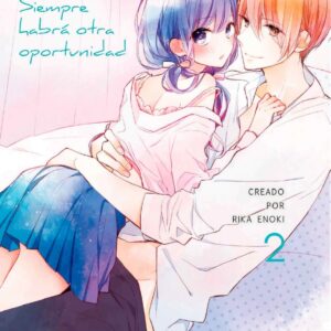 SIEMPRE HABRÁ OTRA OPORTUNIDAD 02
