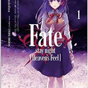 FATE;STAY NIGHT: HEAVEN'S FEEL 01