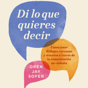 Di lo que quieres decir