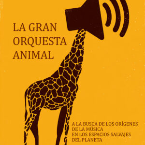 La gran orquesta animal