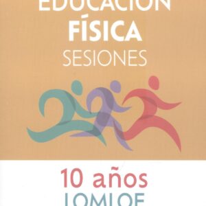 Educación Física Sesiones 10 AÑOS