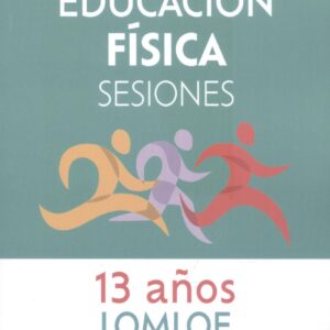 Educación Física Sesiones 13 AÑOS
