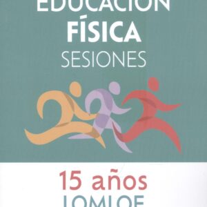 Educación Física Sesiones 15 AÑOS