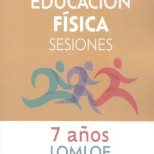 Educación Física Sesiones 7 AÑOS