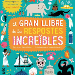 EL GRAN LLIBRE DE LES RESPOSTES INCREÏBLES