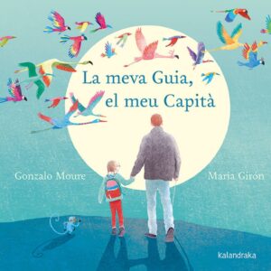La meva Guia, el meu Capità