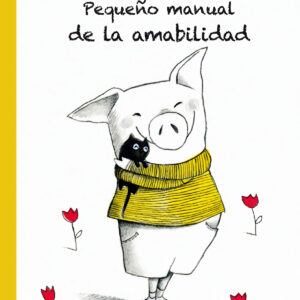 Pequeño manual de la amabilidad