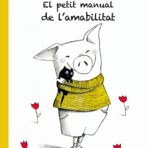 El petit manual de l'amabilitat