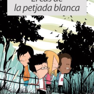 EL CAS DE LA PETJADA BLANCA