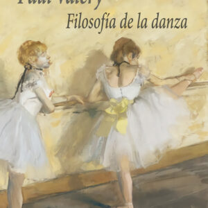 Filosofía de la danza 2ªED