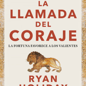 La llamada del coraje