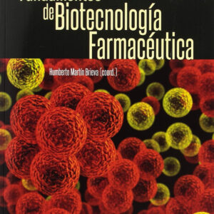 FUNDAMENTOS DE BIOTECNOLOGÍA FARMACÉUTICA