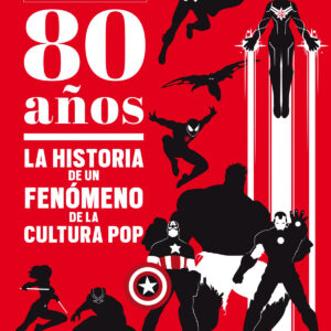 Marvel. 80 años