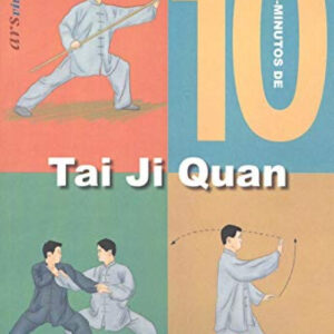 10 MINUTOS DE TAI JI QUAN