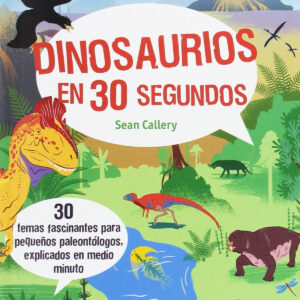 Dinosaurios en 30 segundos