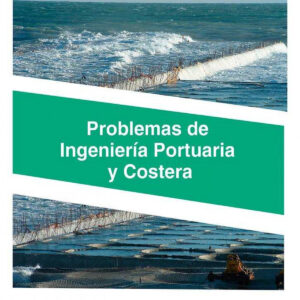 Problemas de Ingeniería Portuaria y Costera