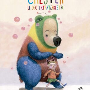 Chester, el oso extraterrestre