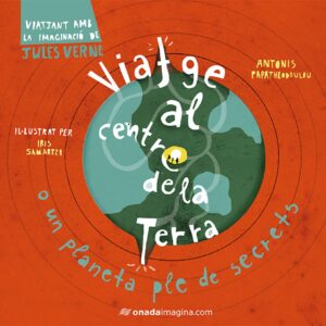 VIATGE AL CENTRE DE LA TERRA