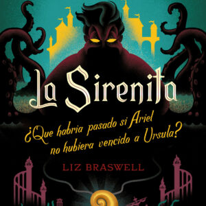 La Sirenita. Un giro inesperado