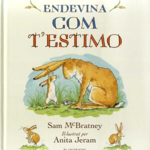 ENDEVINA COM T'ESTIMO